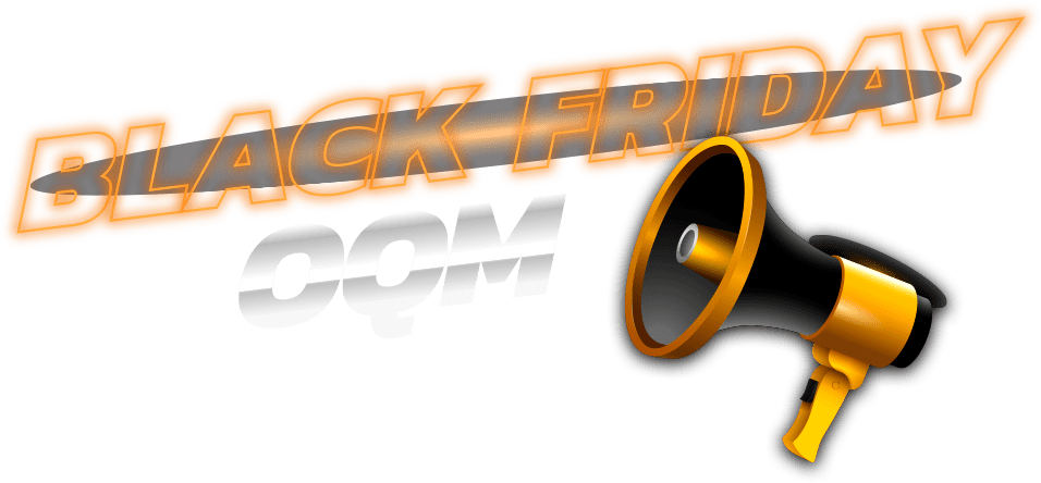 Black Friday OQM